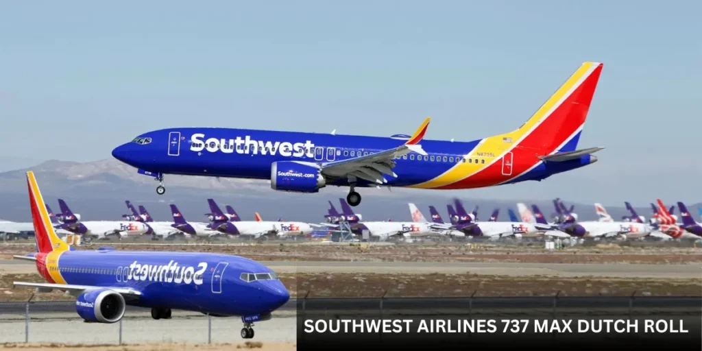 southwest airlines 737 max dutch roll