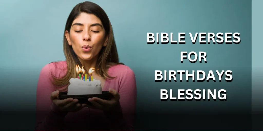 bible verses for birthdays blessing