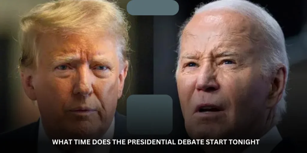  what time does the presidential debate start tonight