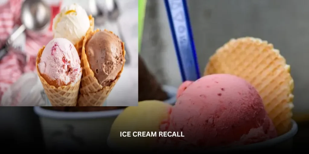 Ice Cream Recall