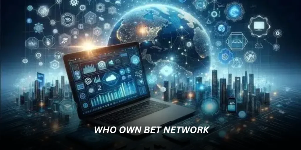 who own bet network : Black Entertainment Television: A Change in Ownership