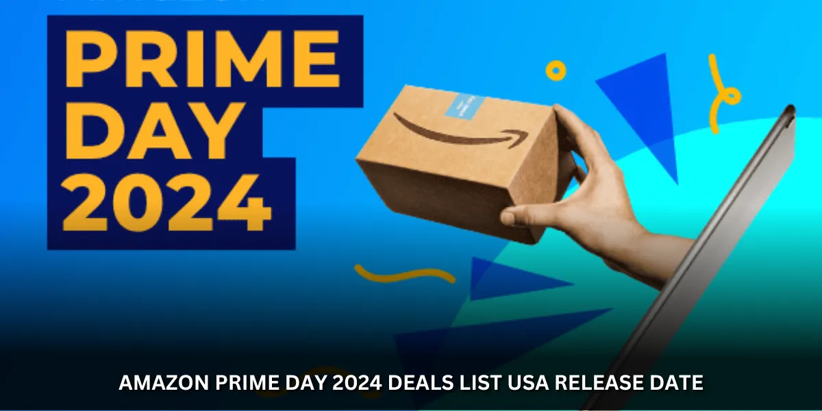 amazon prime day 2024 deals list usa release date