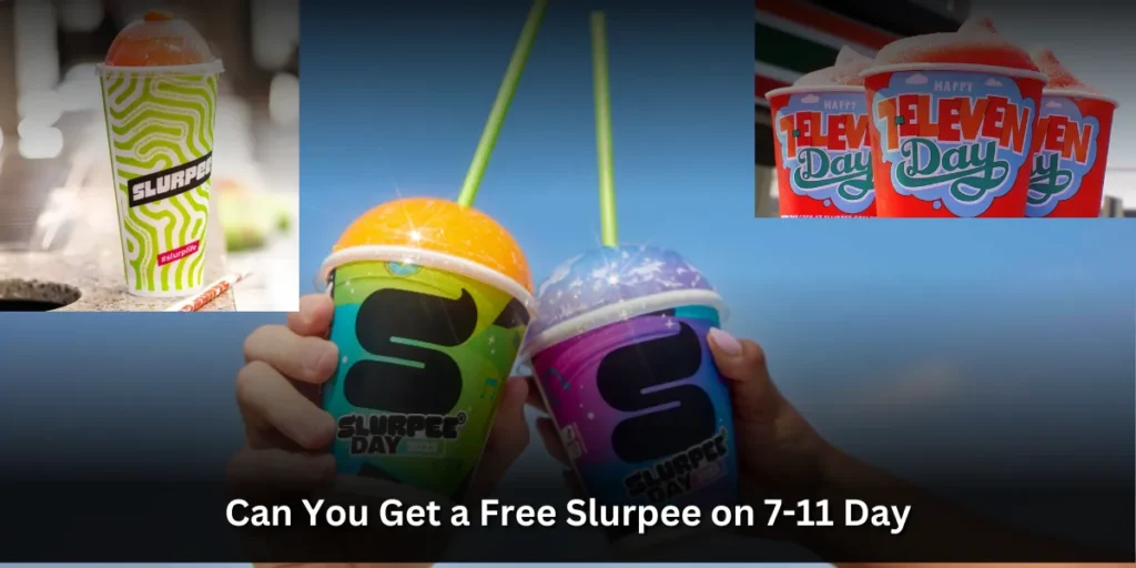 can you get a free slurpee on 7 11